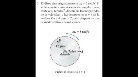 El disco gira originalmente a ω0 0 rad s Sise le somete a una