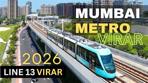 Mumbai Metro Line Virar Metro Mumbai