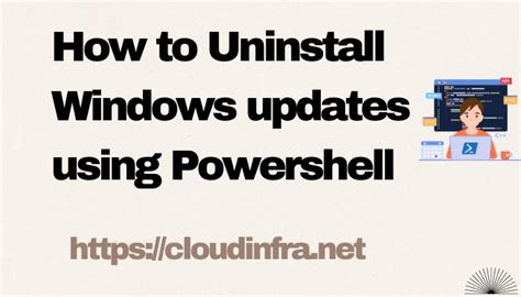 Uninstall Windows Updates Using Powershell