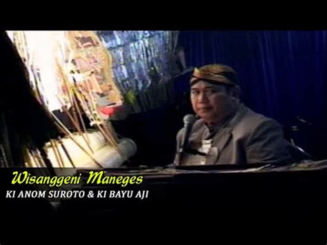 Live Wayang Ki Anom Suroto Ki Bayu Aji Gareng Bagong Endah Laras