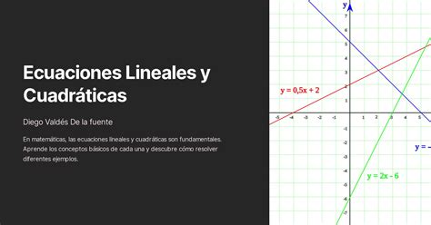 Ecuaciones Lineales Y Cuadráticas