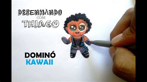 Domin Kawaii Desenhando Thiago Youtube