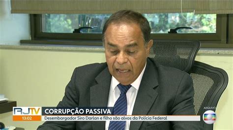 Pf Prende Filho De Siro Darlan Em Operação Contra Venda De Sentenças