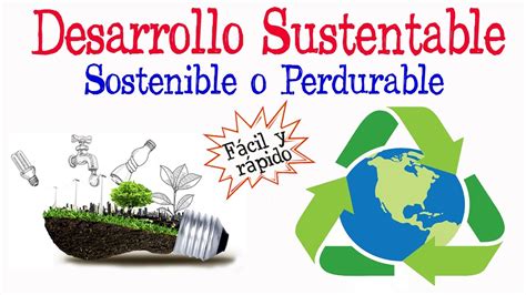 💡¿qué Es El Desarrollo Sustentable♻️ [fácil Y Rápido] BiologÍa