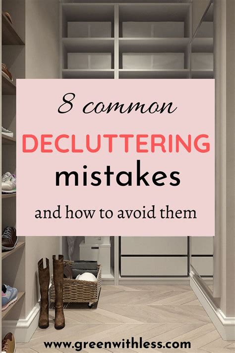 8 Common Mistakes To Avoid When Decluttering Green With Less