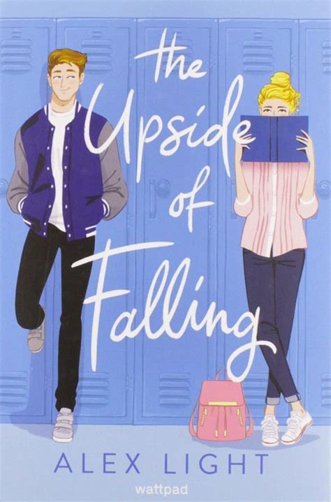 The Upside Of Falling - The Upside of Falling | Alex Light | Book Review | Young Adult Romance