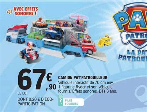 Promo Camion Pat Patrouilleur Chez E Leclerc Icatalogue Fr