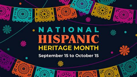 National Hispanic Heritage Month