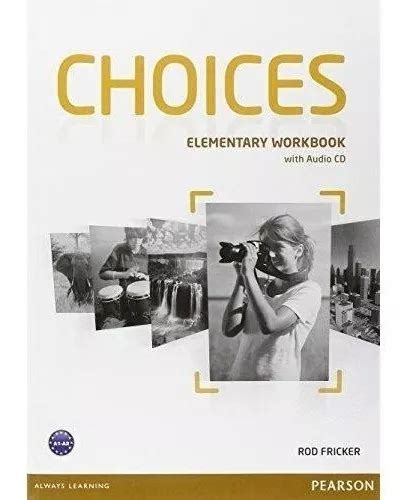 Choices Elementary - Workbook - Pearson | Meses sin interés