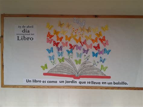 Decoraciones Del Dia Del Libro De Abril Dia Del Libro Murales Del