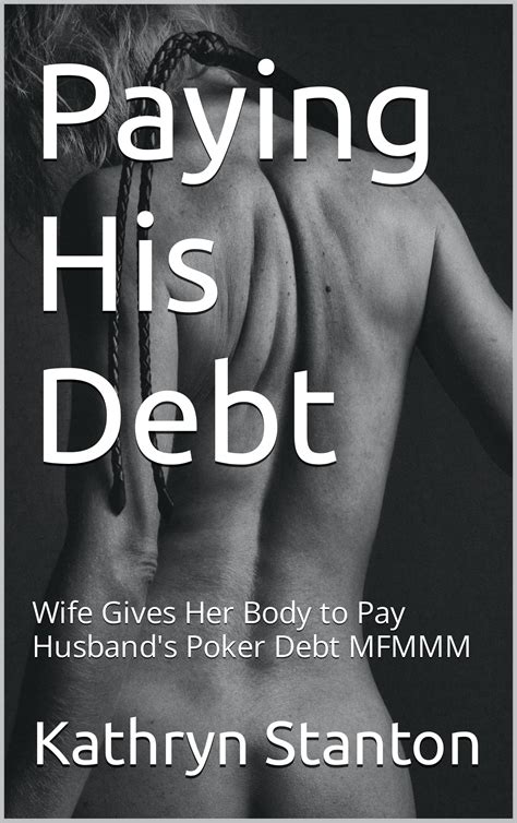 Paying His Debt: Wife Gives Her Body to Pay Husband's Poker Debt MFMMM