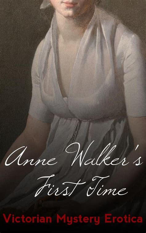 Anne Walker S First Time Victorian Lesbian Erotica By Ginny P Tate