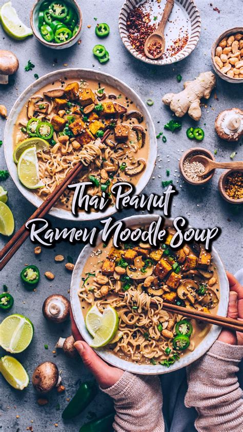 Thai Peanut Ramen Noodle Soup Vegan Artofit