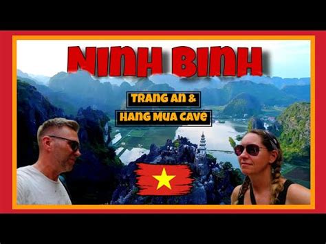 Ep 24 Ninh Binh Discovering Trang An Hang Mua Cave YouTube