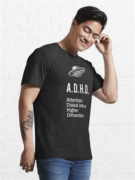 ADHD Funny Spaceship ADHD Awareness Higher Dimension T Shirt For Sale