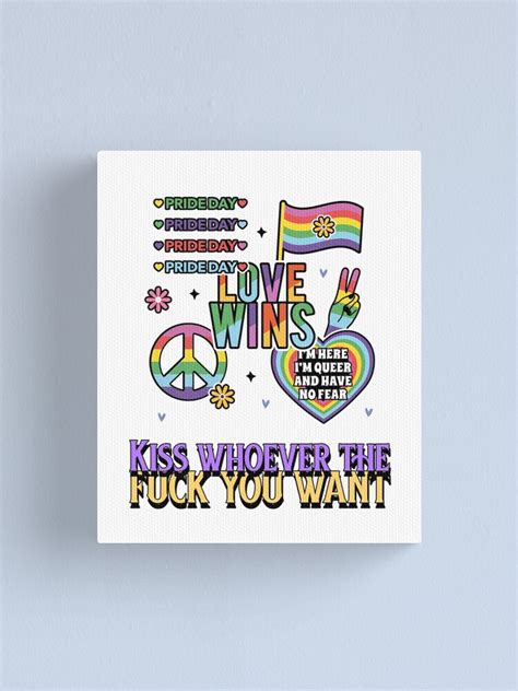 Lienzo Besa a quien quieras Día del Orgullo El amor gana Queer Queer Af Orgullo Gay Af