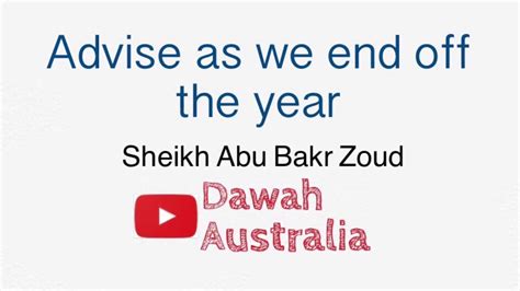 End Of The Year Sheikh Abu Bakr Zoud Youtube