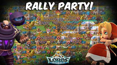 Zeroed Multiple LH Players During Rally Party Lords Mobile YouTube