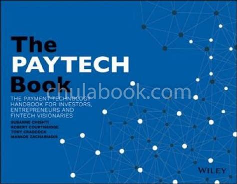 The Paytech Book The Payment Technology Handbook For Investors