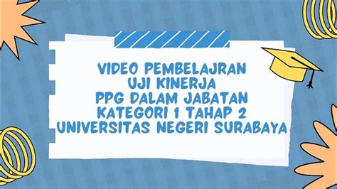 Video Praktik Pembelajaran Ukin Ppg Daljab Kategori 1 Tahap 2 Tahun 2022 Oleh Ria Nurvitasari