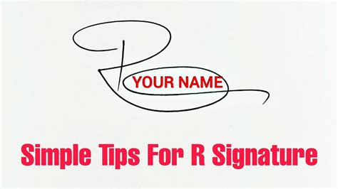 Signature Tutorial Simple Tips For R Signature Anup Calligraphy