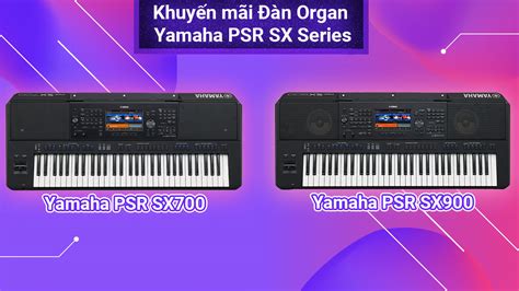 Yamaha Psr Sx Series Khuy N M I Kh Ng N Organ