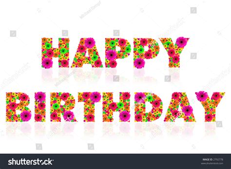 Happy Birthday Flowers White Background Stock Photo 2792778 | Shutterstock