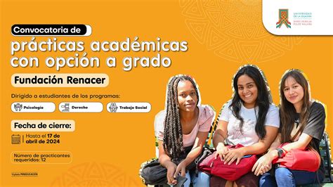 Convocatoria de prácticas académicas con opción a grado Fundación Renacer