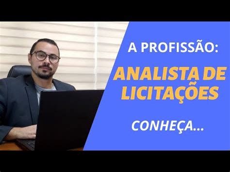 Analista De Licitações Pleno - A Profissão do Analista de Licitações - YouTube