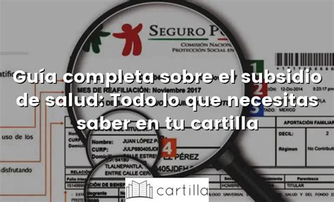 Guía Completa Sobre El Subsidio De Salud Todo Lo Que Necesitas Saber En Tu Cartilla • Cartilla