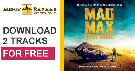 Mad Max Fury Road Original Soundtrack Tom Holkenborg Mp Buy Full