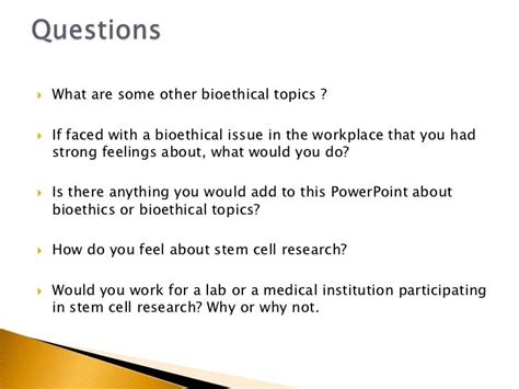 Bioethics