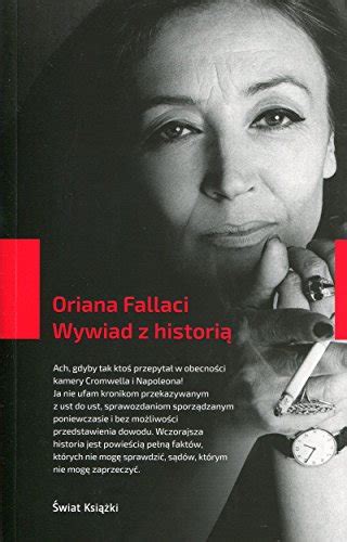 Wywiad Z Historia Fallaci Oriana 9788380315778 AbeBooks