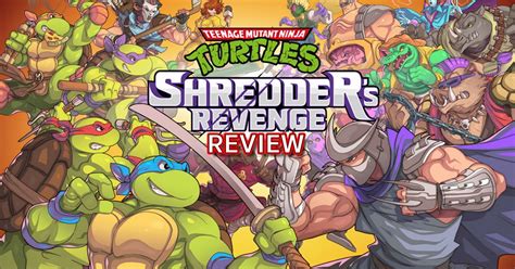 รีวิวเกม Teenage Mutant Ninja Turtles Shredders Revenge เด็กยุค 90s