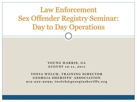 PPT Law Enforcement Sex Offender Registry Seminar Day To Day