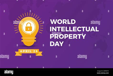 World Intellectual Property Day Observed Every Year Of April 26 Vector