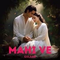 Mahi Ve Song Download: Play & Listen Mahi Ve Punjabi MP3 Song by Khuram ...