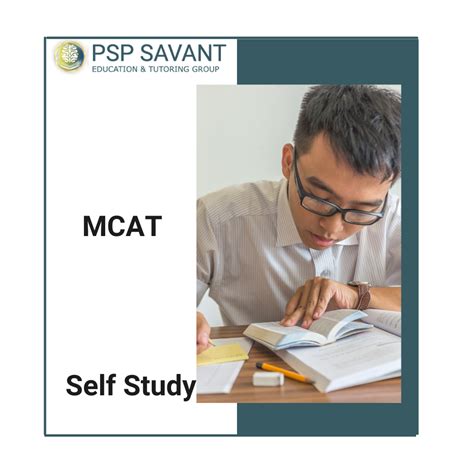 Test Prep : MCAT – Self – Study – PSP Savant Education and Tutoring Group