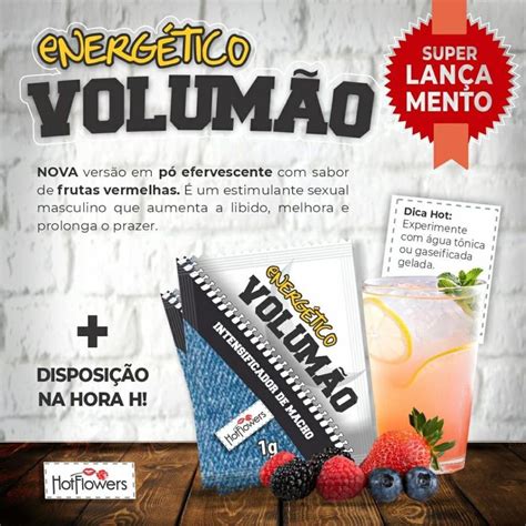 Volumão Energético Intensificador De Macho Sachê g Hot Flowers Litoral Sex Shop