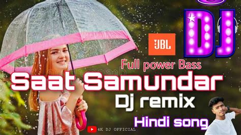 Saat Samundar Dj Remix Song Full Power Bass Dj Sonathan Babu