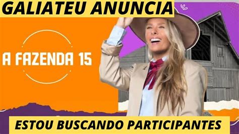 Galisteu Anuncia Estou Procurando Participantes Para Nova Temporada De