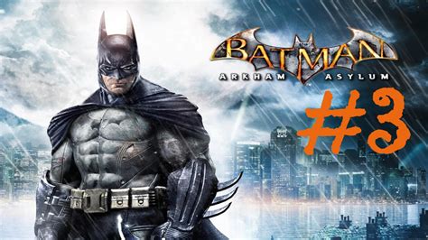 Batman Arkham Asylum Walkthrough Part 3 Officer Boles Is Dead Youtube