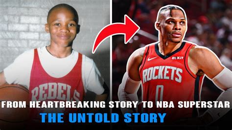 Uncovering The Untold Story Of Russell Westbrooks Father A Journey Of Triumph And Tragedy