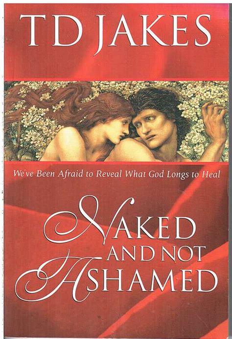 Philosophy Religion Spirituality Naked And Not Ashamed TD Jakes For Sale In Bellville ID