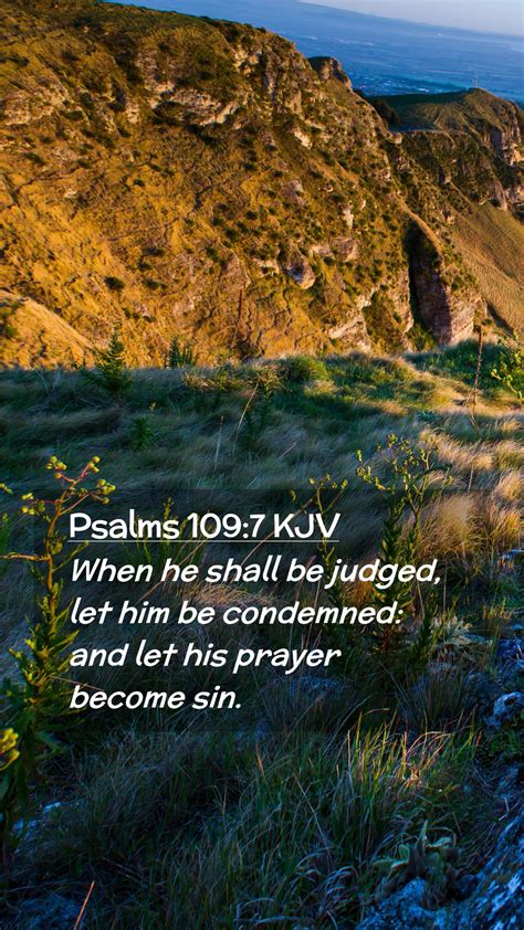 Psalms 109 7 KJV Mobile Phone Wallpaper When He Shall Be Judged Let