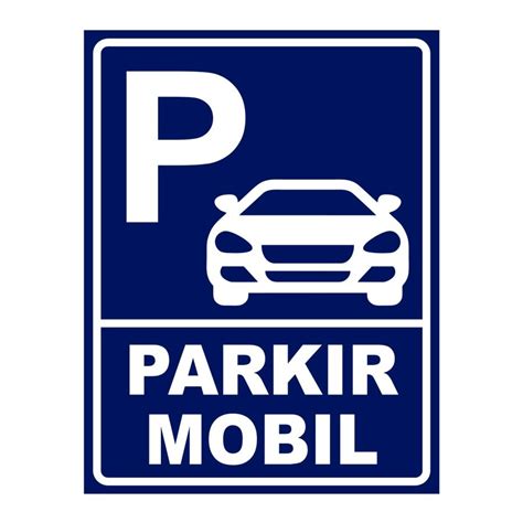 jual sign stiker  cm tempat parkir mobil rambu  safety label