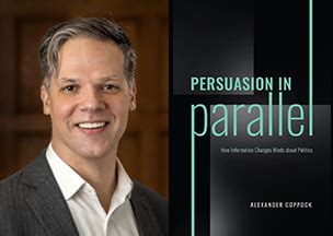 alexander coppock persuasion  parallel  information