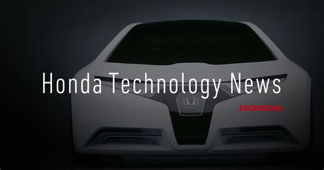 Honda Technology News
