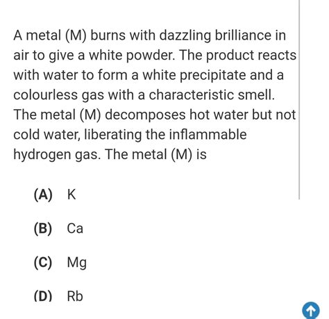 Solved A Metal M Burns With Dazzling Brilliance In Air To Give A