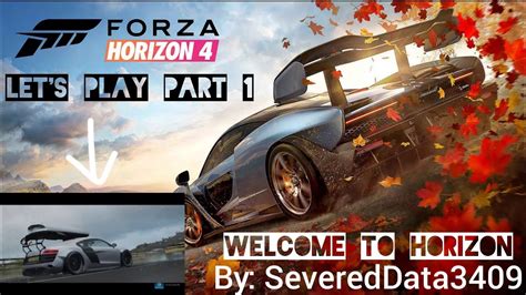 Forza Horizon 4 Let S Play Part 1 Welcome To Horizon YouTube